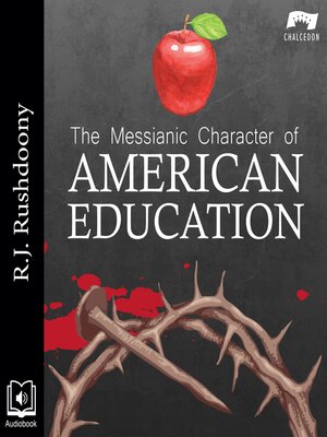 cover image of The Messianic Character of American Education